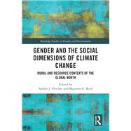 Gender and the Social Dimensions of Climate Change