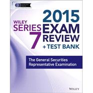 Wiley Series 7 Exam Review 2015+ Test Bank