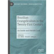 Brazilian Evangelicalism in the Twenty-first Century