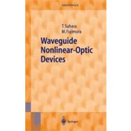 Waveguide Nonlinear-optic Devices