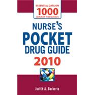 Nurse's Pocket Drug Guide 2010, 6th Edition
