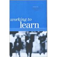 Working to Learn: Transforming Learning in the Workplace