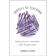 Tropics of Teaching