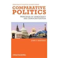 Comparative Politics Principles of Democracy and Democratization