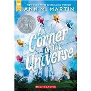 A Corner of the Universe (Scholastic Gold),9781546146858