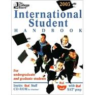 College Board International Student Handbook 2003 : For Undergraduate and Graduate Students