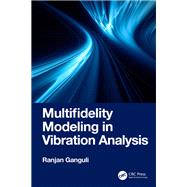 Multifidelity Modeling in Vibration Analysis
