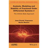 Analysis, Modeling and Stability of Fractional Order Differential Systems 2