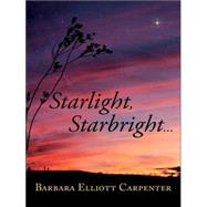 Starlight, Starbright