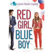 Red Girl, Blue Boy An If Only novel