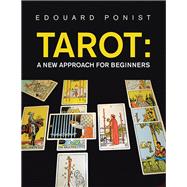 Tarot: a New Approach for Beginners