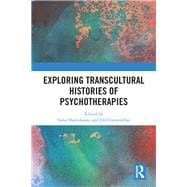 Exploring Transcultural Histories of Psychotherapies