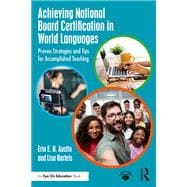 Achieving National Board Certification in World Languages