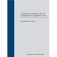 Louisiana Family Law in Comparative Perspective