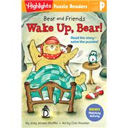 Bear and Friends: Wake Up, Bear!