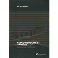 Audiovisuology Compendium