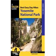 A Falcon Guide Best Easy Day Hikes Yosemite National Park