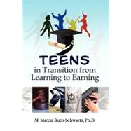 Teens in Transition from Learning to Earning