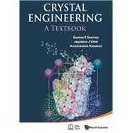 Crystal Engineering : A Textbook