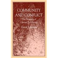 Community and Conflict The Sources of Liberal Solidarity