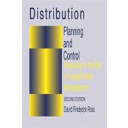 Distribution: Planning and Control : Managing in the Era of Supply Chain Management