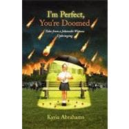I'm Perfect, You're Doomed Tales from a Jehovah's Witness Upbringing