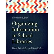 Organizing Information in School Libraries