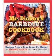 Mr. Dickey's Barbecue Cookbook