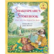 Shakespeare's Storybook : Folk Tales That Inspired the Bard