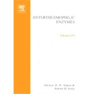 Hyperthermophilic Enzymes: Methods in Enzymology