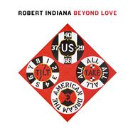 Robert Indiana Beyond LOVE