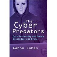 The Cyber Predators