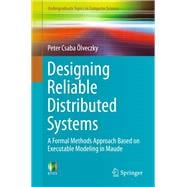 Formal Modeling and Analysis of Distributed Systems
