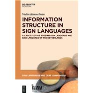 Information Structure in Sign Languages
