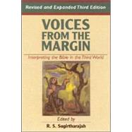Voices from the Margin : Interpreting the Bible in the Third World