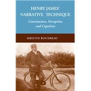 Henry James' Narrative Technique