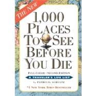 1,000 Places to See Before You Die Revised Second Edition