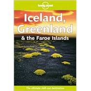 Lonely Planet Iceland, Greenland & the Faroe Islands