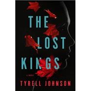 The Lost Kings A Novel