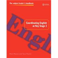 Coordinating English at Key Stage 2