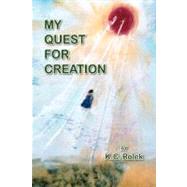 My Quest for Creation