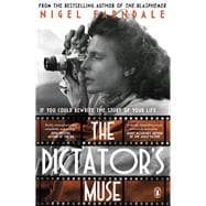 The Dictator’s Muse