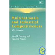 Multinationals And Industrial Competitiveness: A New Agenda