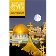 The Oxford History of the Holy Land