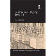 Restoration Staging, 1660-74