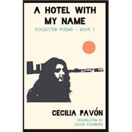 A Hotel With My Name Book 1