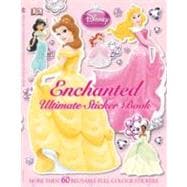 Ultimate Sticker Book: Disney Princess: Enchanted