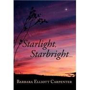Starlight, Starbright