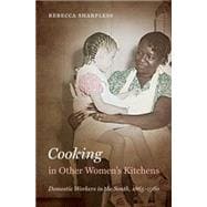 Cooking in Other Women's Kitchens,9781469606866