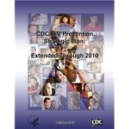 Cdc HIV Prevention Strategic Plan